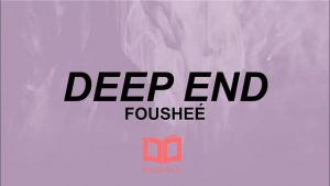 دانلود آهنگ اصلی Deep End از Foushee