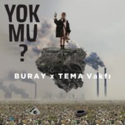 Buray – Yok Mu دانلود آهنگ جدید یوک مو  بورای