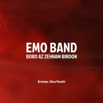 Emo Band – Boro Az Zehnam Biroon دانلود آهنگ جدید برو از ذهنم بیرون امو بند