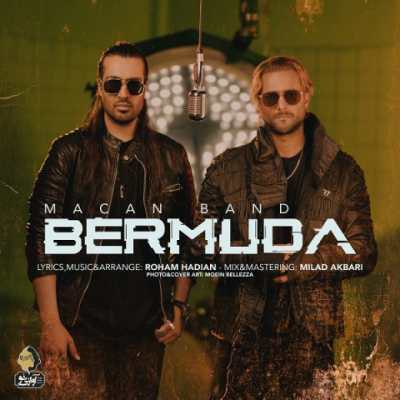 Macan Band – Bermuda دانلود آهنگ جدید برمودا ماکان بند